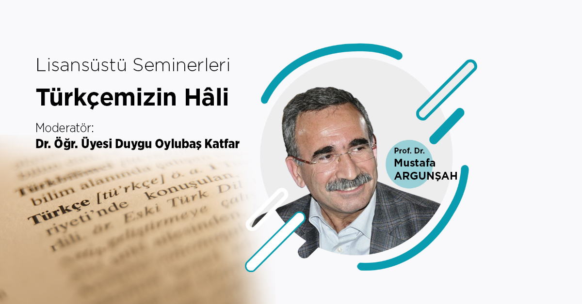 Kapadokya Lisansüstü Seminerleri’nde “Türkçemizin Hâli” Konuşuldu